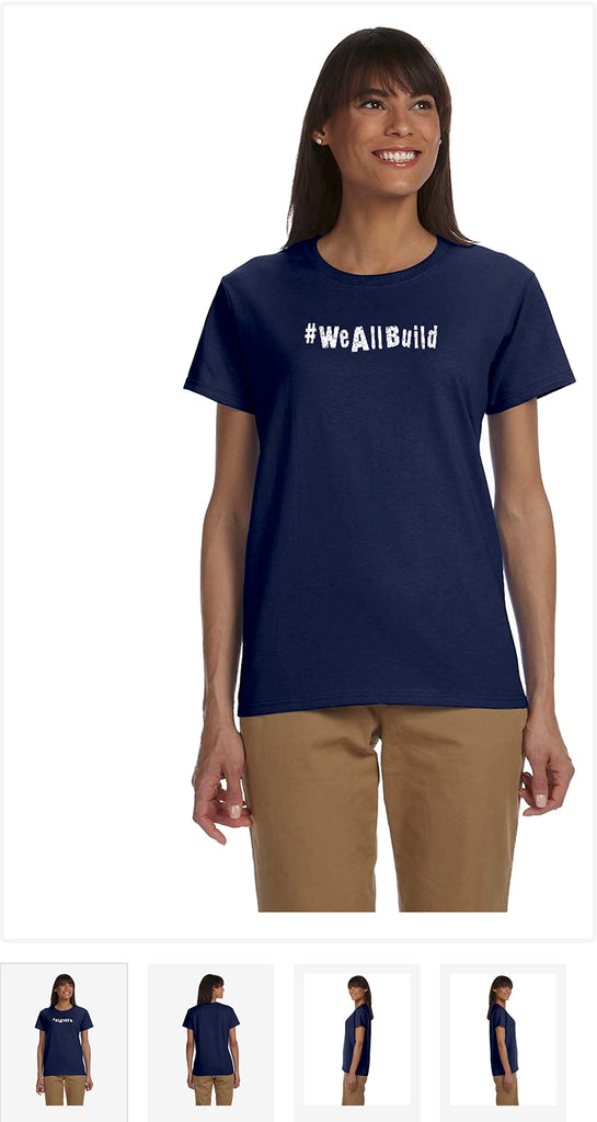 #WeAllBuild Tee-shirts